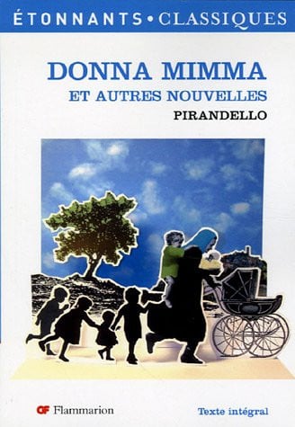 ONNA MIMMA ET AUTRES NOUVELLES, de PIRANDELLO LUIGI | portada del libro