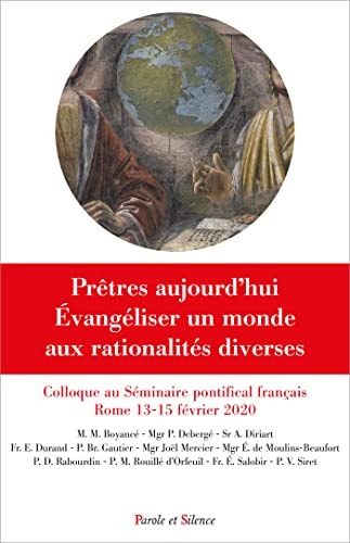 PRETRES AUJOURD'HUI EVANGELISER MONDE AUX RATIONALITES DIVER, de Seminaire Français de Rome | portada del libro