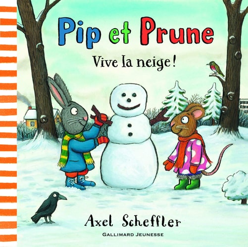 PIP ET PRUNE VIVE LA NEIGE, de Axel Scheffler | portada del libro