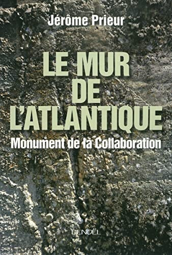LE MUR DE L'ATLANTIQUE, de Prieur | portada del libro