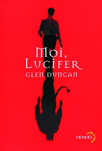 MOI LUCIFER, de Glen Duncan | portada del libro