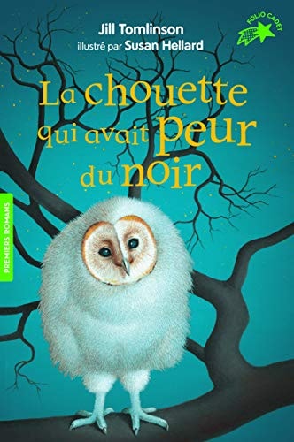 LA CHOUETTE QUI AVAIT PEUR DU NOIR, de Jill Tomlinson | portada del libro