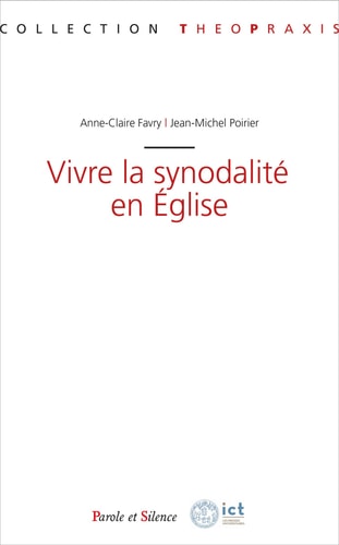 VIVRE LA SYNODALITE EN EGLISE, de Anne-Claire Favry | portada del libro