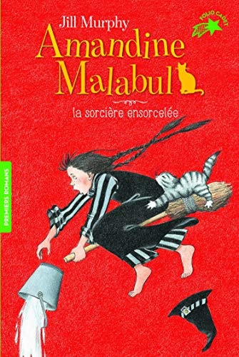 AMANDINE MALABUL LA SORCIERE ENSORCELEE, de Jill Murphy | portada del libro