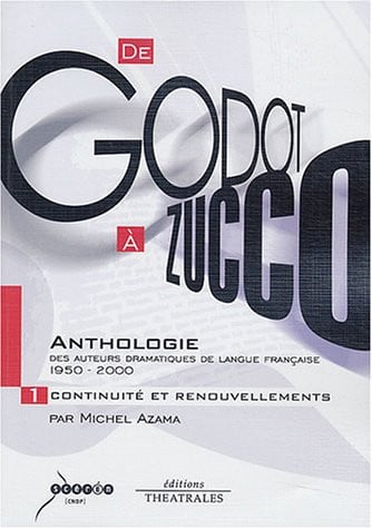 ANTHOLOGIE DES AUTEURS DRAMATIQUES DE LANGUE FRANCAISE DE 19, de AZAMA MICHEL | portada del libro