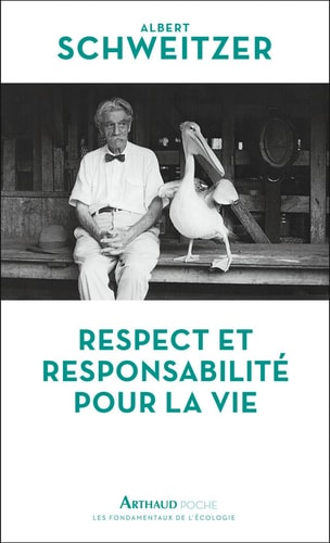 Respect et responsabilite pour la vie, de Albert Schweitzer | portada del libro