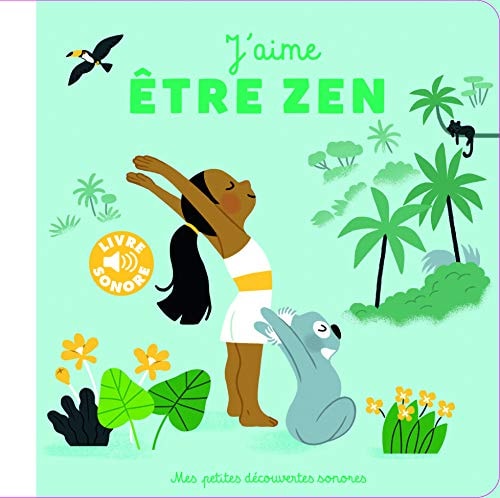 J'AIME ETRE ZEN, de Fouquier | portada del libro