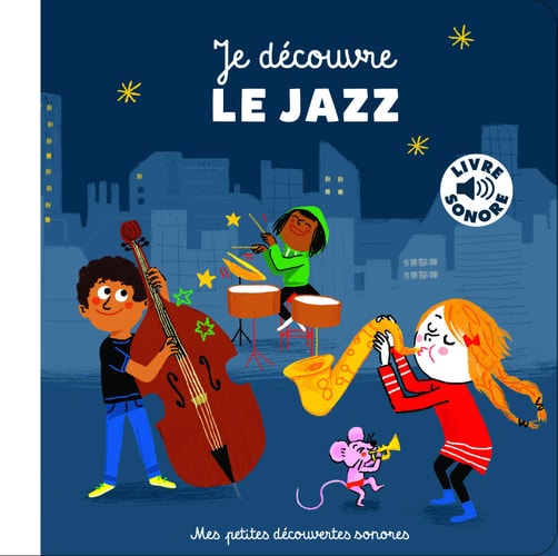 JE DECOUVRE LE JAZZ, de Roederer | portada del libro