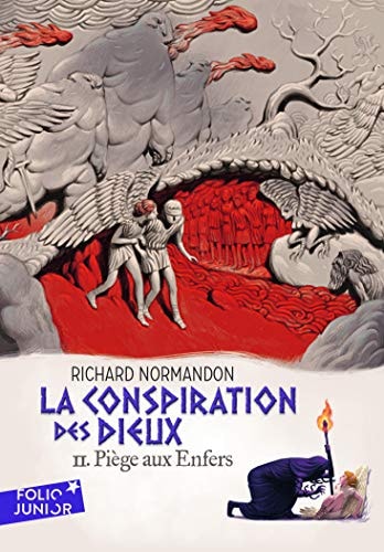 LA CONSPIRATION DES DIEUX 2 PIEGE AUX ENFERS, de Richard Normandon | portada del libro