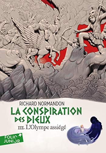 LA CONSPIRATION DES DIEUX 3 L'OLYMPE ASSIEGE, de Richard Normandon | portada del libro