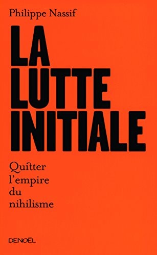 LA LUTTE INITIALE, de Nassif | portada del libro