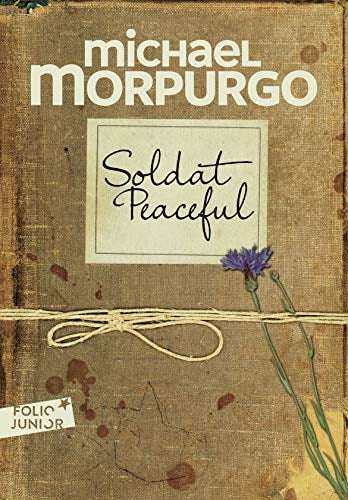 SOLDAT PEACEFUL, de Michael Morpurgo (auteur d'ouvrages pour la jeunesse).) | portada del libro