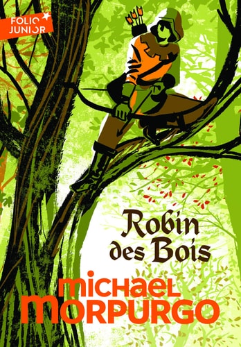ROBIN DES BOIS, de Michael Morpurgo | portada del libro