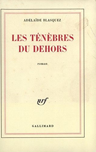 LES TENEBRES DU DEHORS, de Blasquez | portada del libro