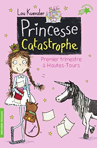 PRINCESSE CATASTROPHE 1, de Lou Kuenzler | portada del libro