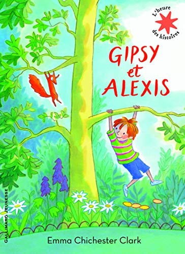 GIPSY ET ALEXIS, de Emma Chichester Clark | portada del libro