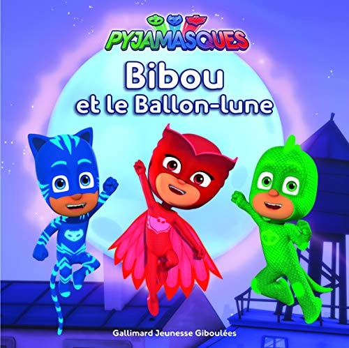 PYJAMASQUES BIBOU ET LE BALLON-LUNE, de Mathilde Maraninchi | portada del libro