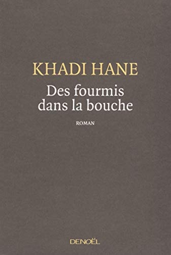 DES FOURMIS DANS LA BOUCHE, de Khadidjatou Hane | portada del libro