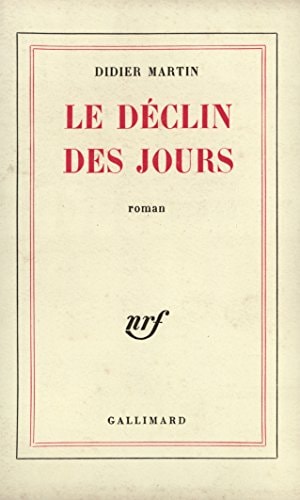 LE DECLIN DES JOURS, de Martin | portada del libro