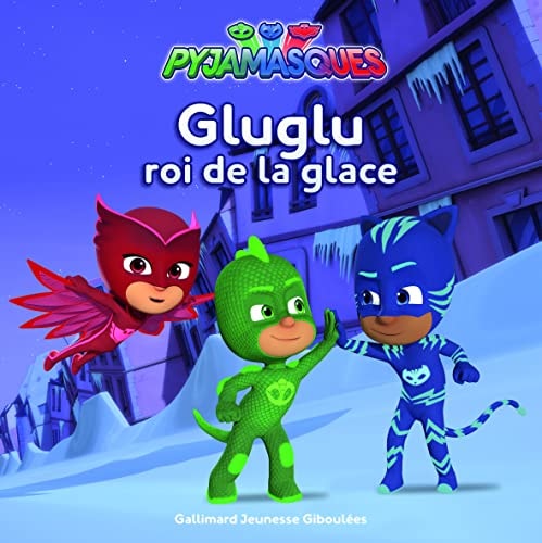 PYJAMASQUES GLUGLU ROI DE LA GLACE, de Romuald | portada del libro