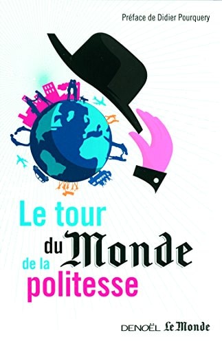 LE TOUR DU MONDE DE LA POLITESSE, de Boutelet | portada del libro