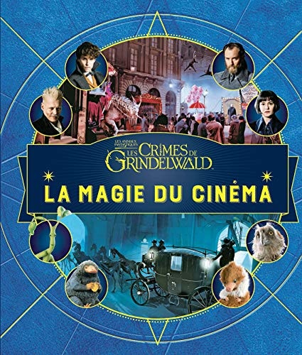 ANIMAUX FANTASTIQUES LA MAGIE DU CINEMA 4 LES CRIMES DE GRIN, de Jody Revenson | portada del libro