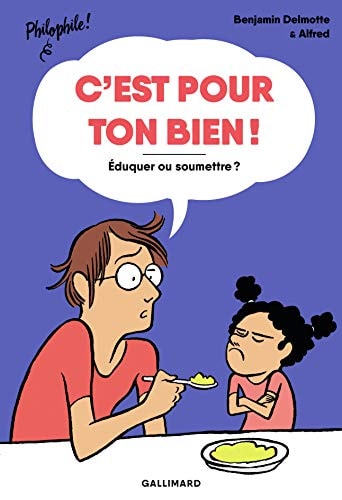 C'EST POUR TON BIEN, de Benjamin Delmotte | portada del libro