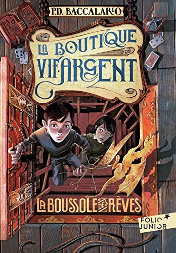 LA BOUTIQUE VIF-ARGENT T.2, de Pierdomenico Baccalario | portada del libro