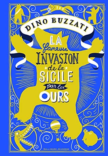 LA FAMEUSE INVASION DE LA SICILE PAR LES OURS, de Dino Buzzati | portada del libro
