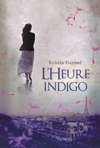 L'HEURE INDIGO, de Kristin Harmel | portada del libro