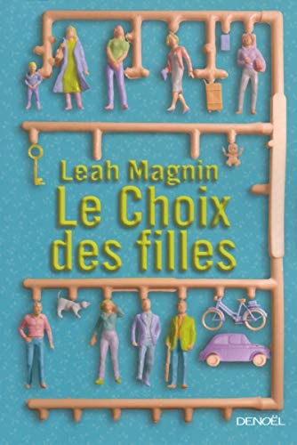 CHOIX DES FILLES LE, de MAGNIN | portada del libro