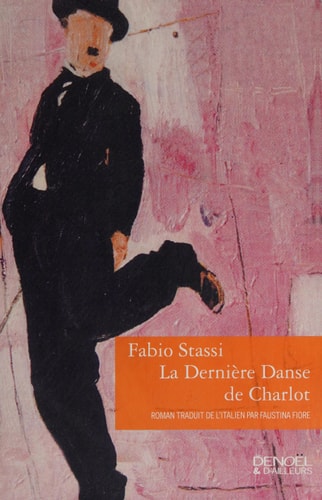 LA DERNIERE DANSE DE CHARLOT, de Fabio Stassi | portada del libro