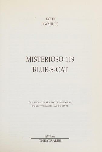 MISTERIOSO 119 BLUE S CAT, de KWAHULE KOFFI | portada del libro