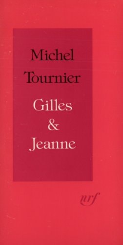 GILLES & JEANNE, de Tournier | portada del libro