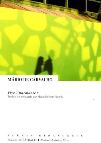 VIVE L HARMONIE, de DE CARVALHO MAR | portada del libro