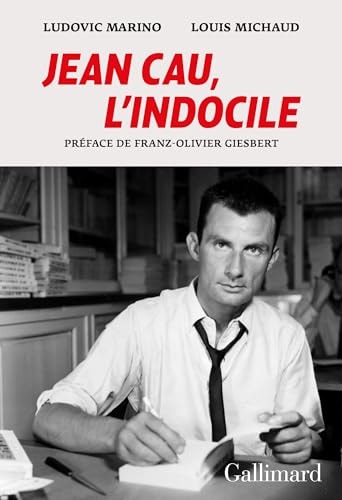 Jean Cau, l'indocile, de Ludovic Marino | portada del libro
