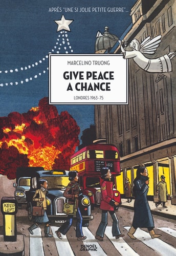 GIVE PEACE A CHANGE, de Marcelino Truong | portada del libro