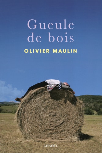GUEULE DE BOIS, de Olivier Maulin | portada del libro