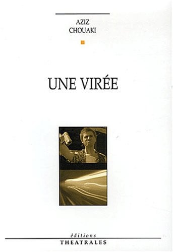 UNE VIREE, de CHOUAKI AZIZ | portada del libro