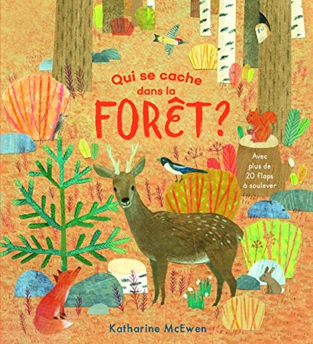 QUI SE CACHE DANS LA FORET ?, de McEwen | portada del libro