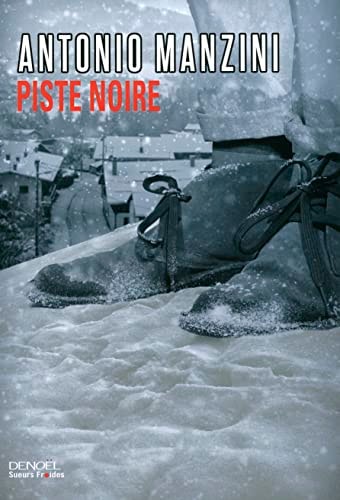 PISTE NOIRE, de Antonio Manzini | portada del libro
