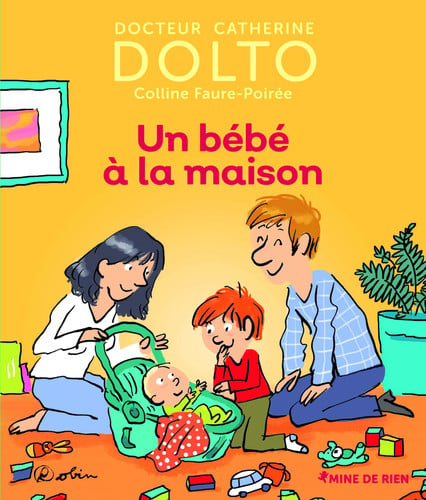 UN BEBE A LA MAISON, de DOLTO#FAURE-POI | portada del libro