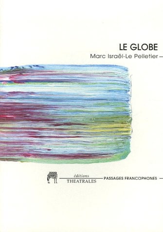 LE GLOBE, de ISRAEL LE PELLE | portada del libro