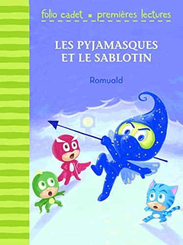 LES PYJAMASQUES ET LE SABLOTIN, de Romuald | portada del libro