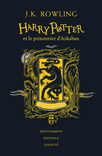 HARRY POTTER ET LE PRISONNIER D'AZKABAN EDITION POUFSOUFFLE, de J.K. Rowling | portada del libro