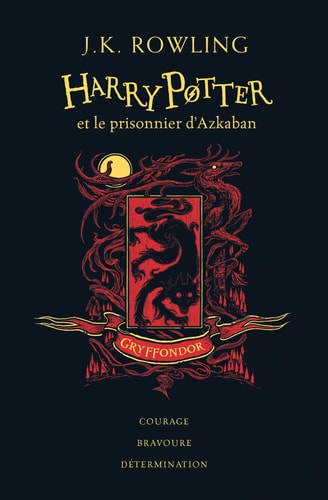 HARRY POTTER ET LE PRISONNIER D'AZKABAN EDITION GRYFFONDOR, de J.K. Rowling | portada del libro