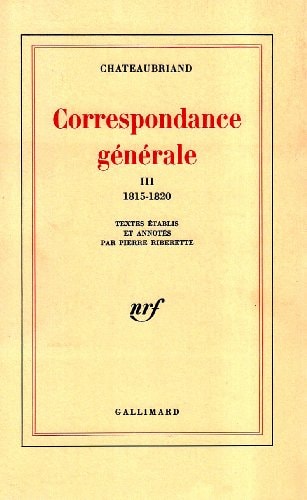 CORRESPONDANCE GENERALE T3, de Chateaubriand | portada del libro