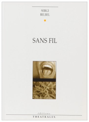 SANS FIL, de BELBEL SERGI | portada del libro