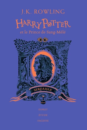 HARRY POTTER ET LE PRINCE DE SANG-MELE EDITION SERDAIGLE, de J.K. Rowling | portada del libro