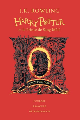 HARRY POTTER ET LE PRINCE DE SANG-MELE EDITION GRYFFONDOR, de J.K. Rowling | portada del libro